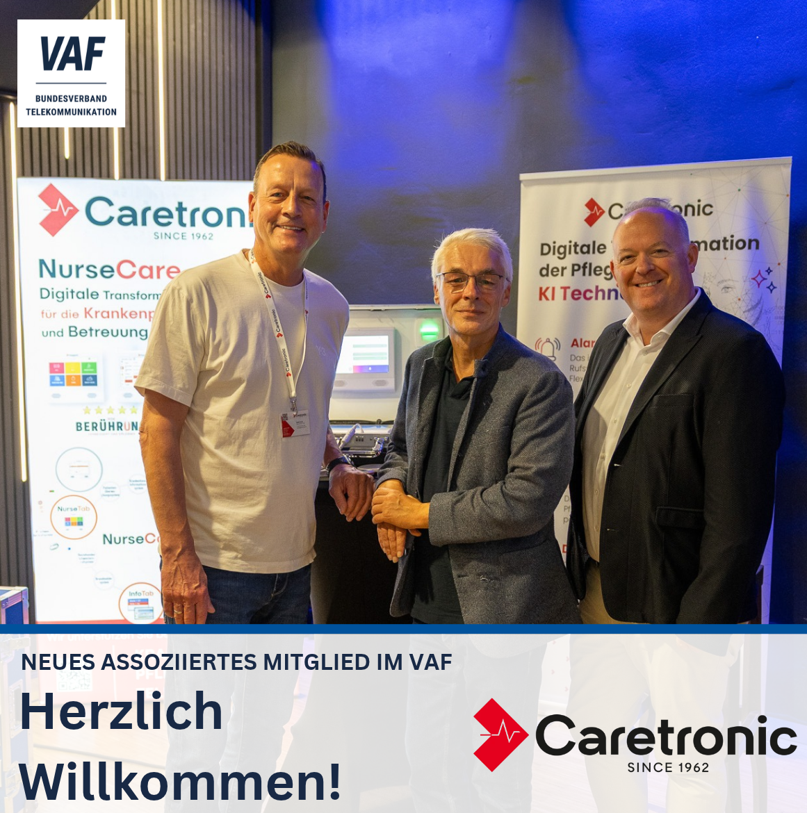 Caretronic GmbH ist neues assoziiertes Mitglied im VAF 1 Begrüßung von Caretronic GmbH als assoziiertes VAF-Mitglied beim Fachtag Rufanlagen in Wuppertal.